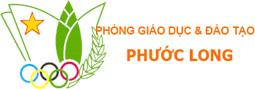 Phòng giáo dục và đào tạo Phước Long